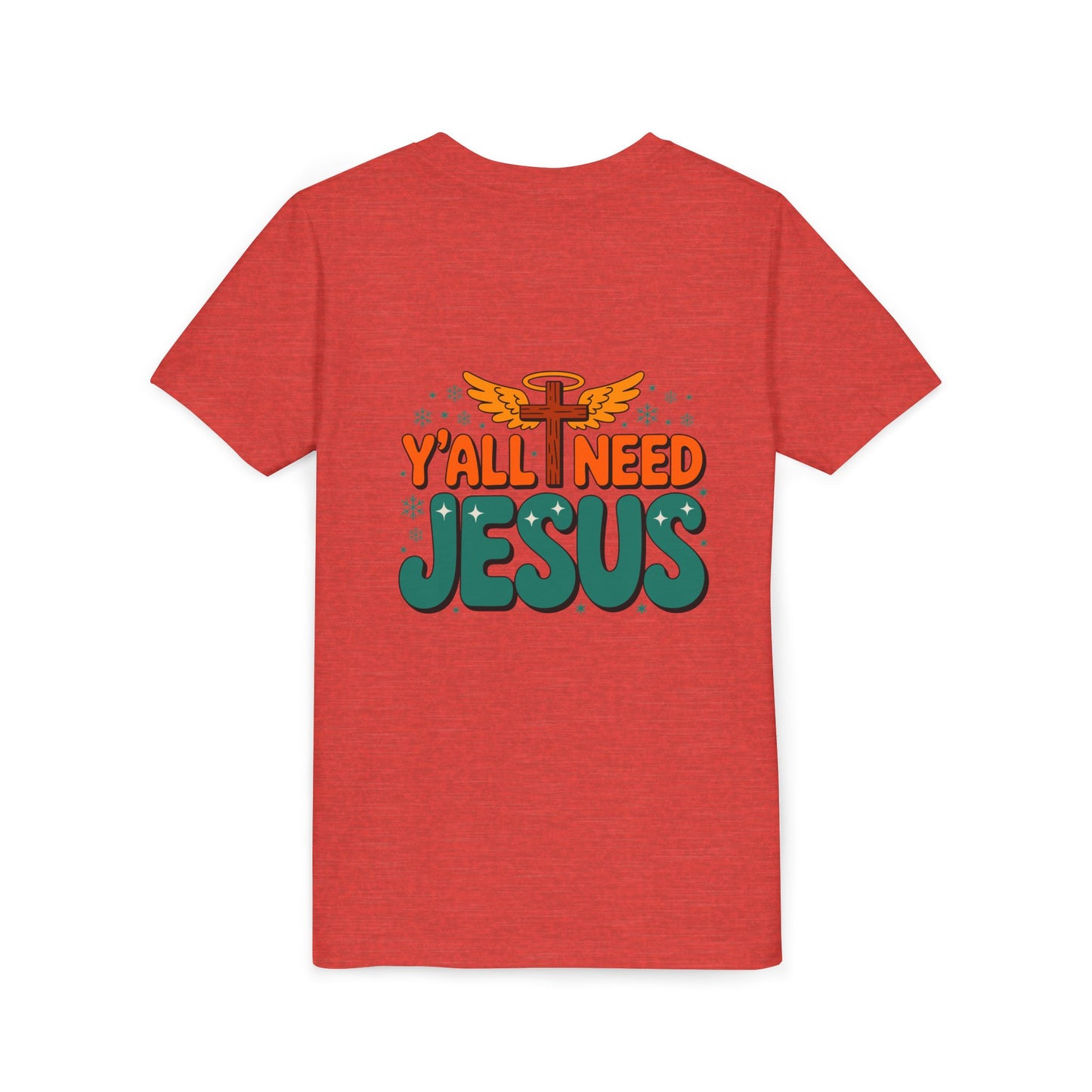 Youth Tee - "Y'all Need Jesus" Gospel Christian Kids Shirt