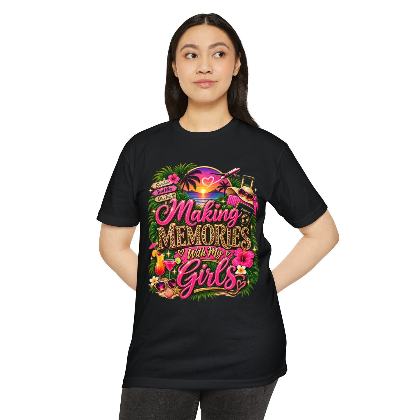 Making Memories With My Girls T-Shirt