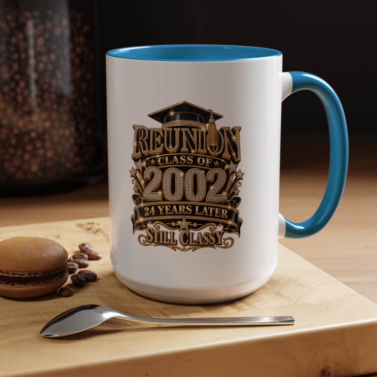 Class of 2002 Reunion Coffee Mug — "Still Classy" Accent Mug (11/15oz)