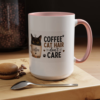 Coffee & Cat Hair Mug — "Coffee, Cat Hair, Don't Care" Accent Ceramic Coffee Mug (11/15oz)