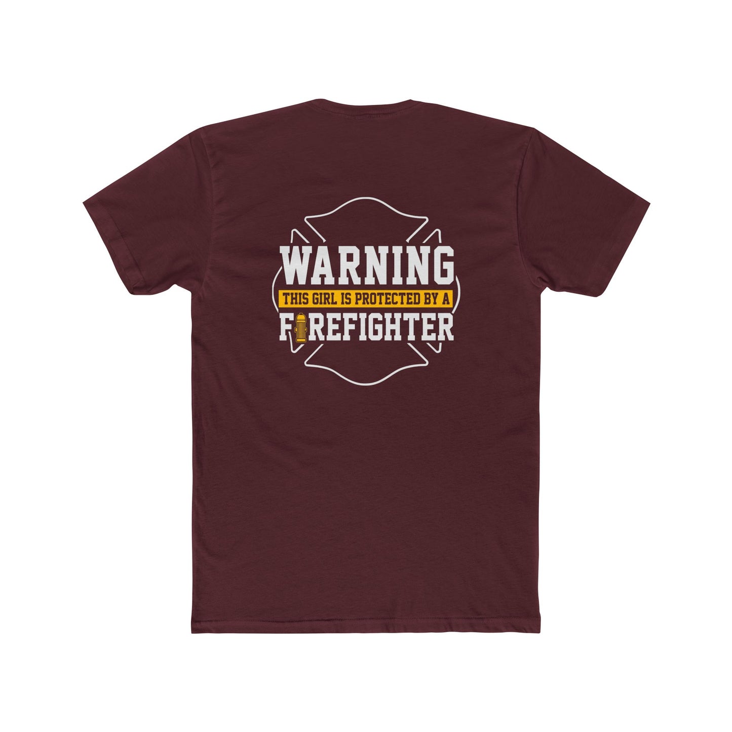 Warning This Girl Is Protected By A Firefighter T-Shirt