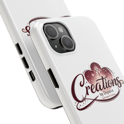 Tough Phone Case — "Creations by Donece" Logo Protective Phone Cover