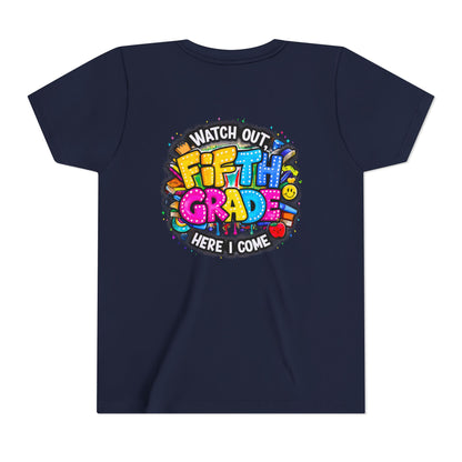 Fifth Grade T‑Shirt for Kids - "Watch Out Fifth Grade Here I Come" Back-to-School Tee