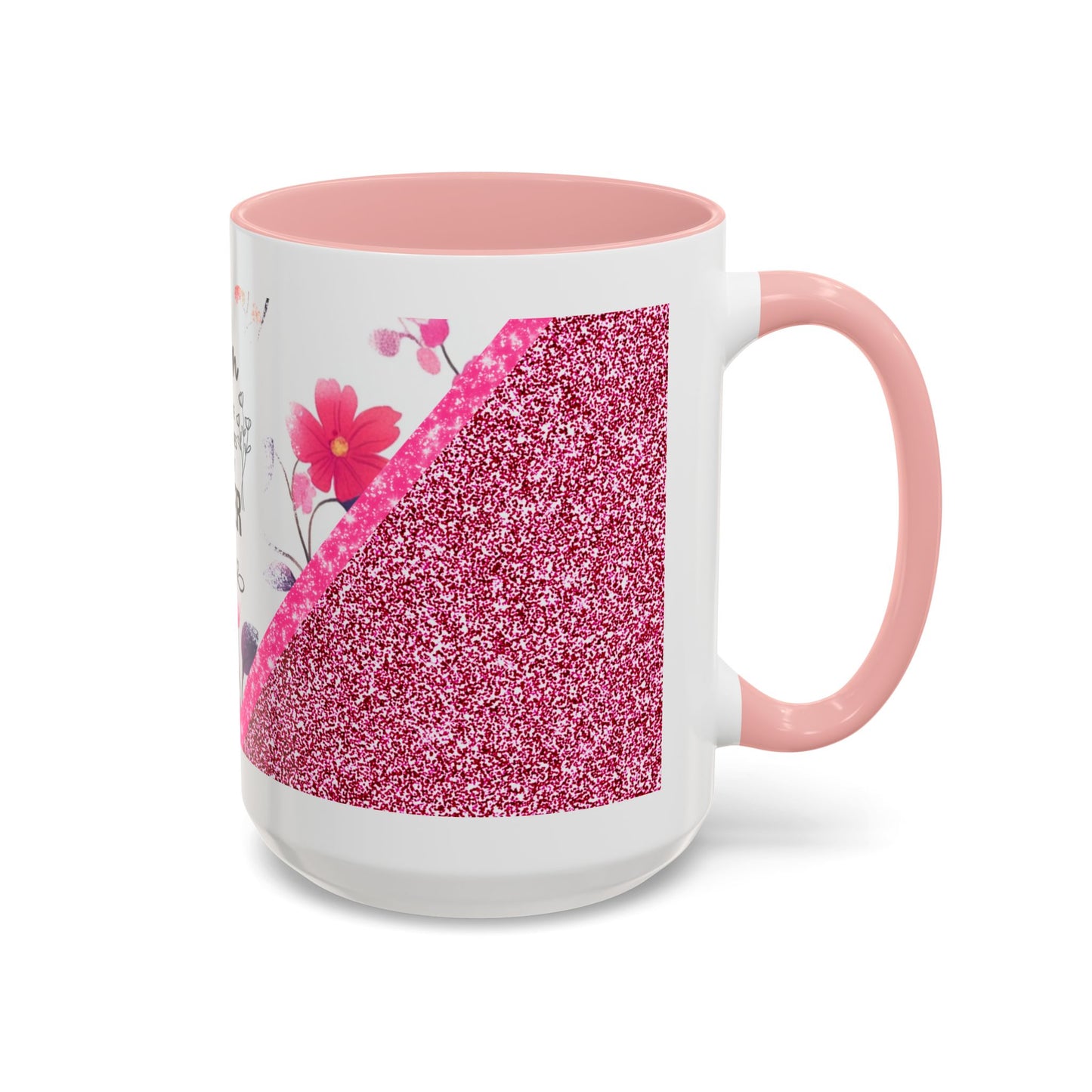 Mom Forever Coffee Mug — "Where Love Always Shines and Truly Never Ends" Floral Accent