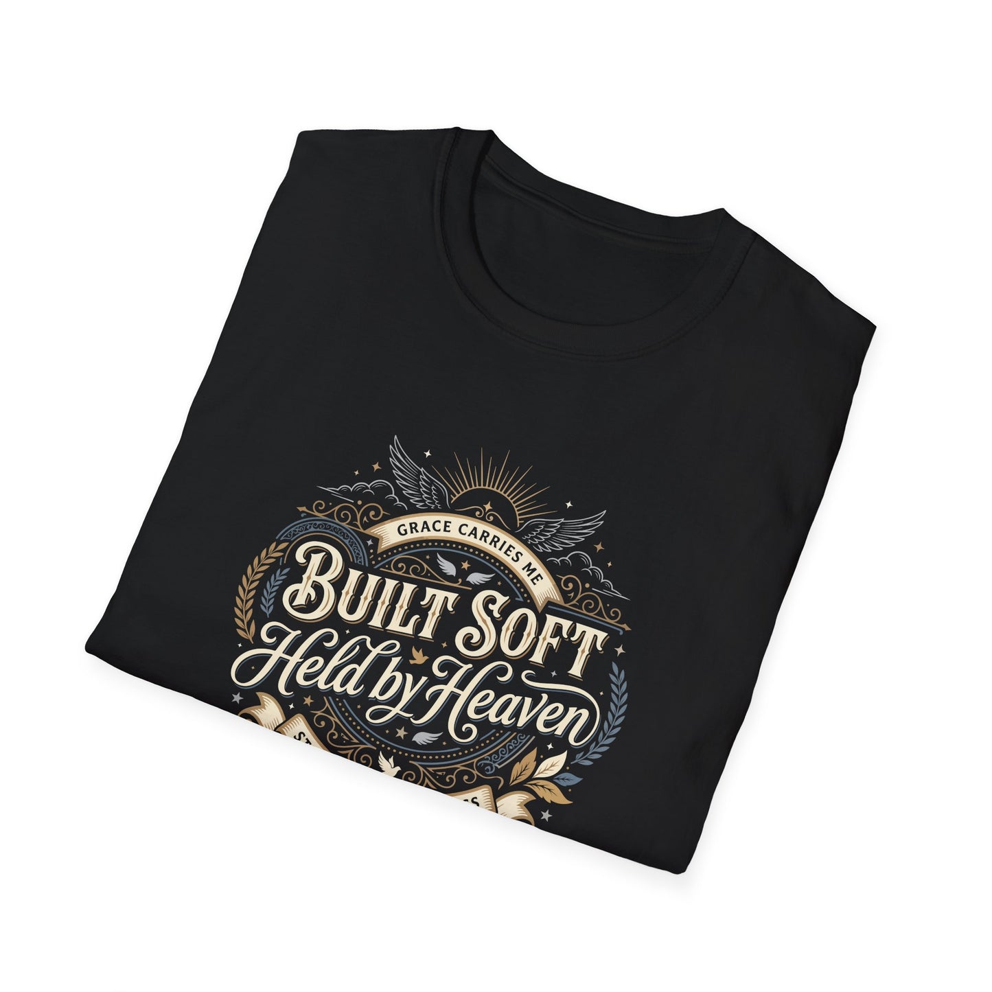 Built Soft Held by Heaven T-Shirt