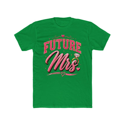 Future Mrs. T‑Shirt — Engagement Proposal Tee for Brides-to-Be