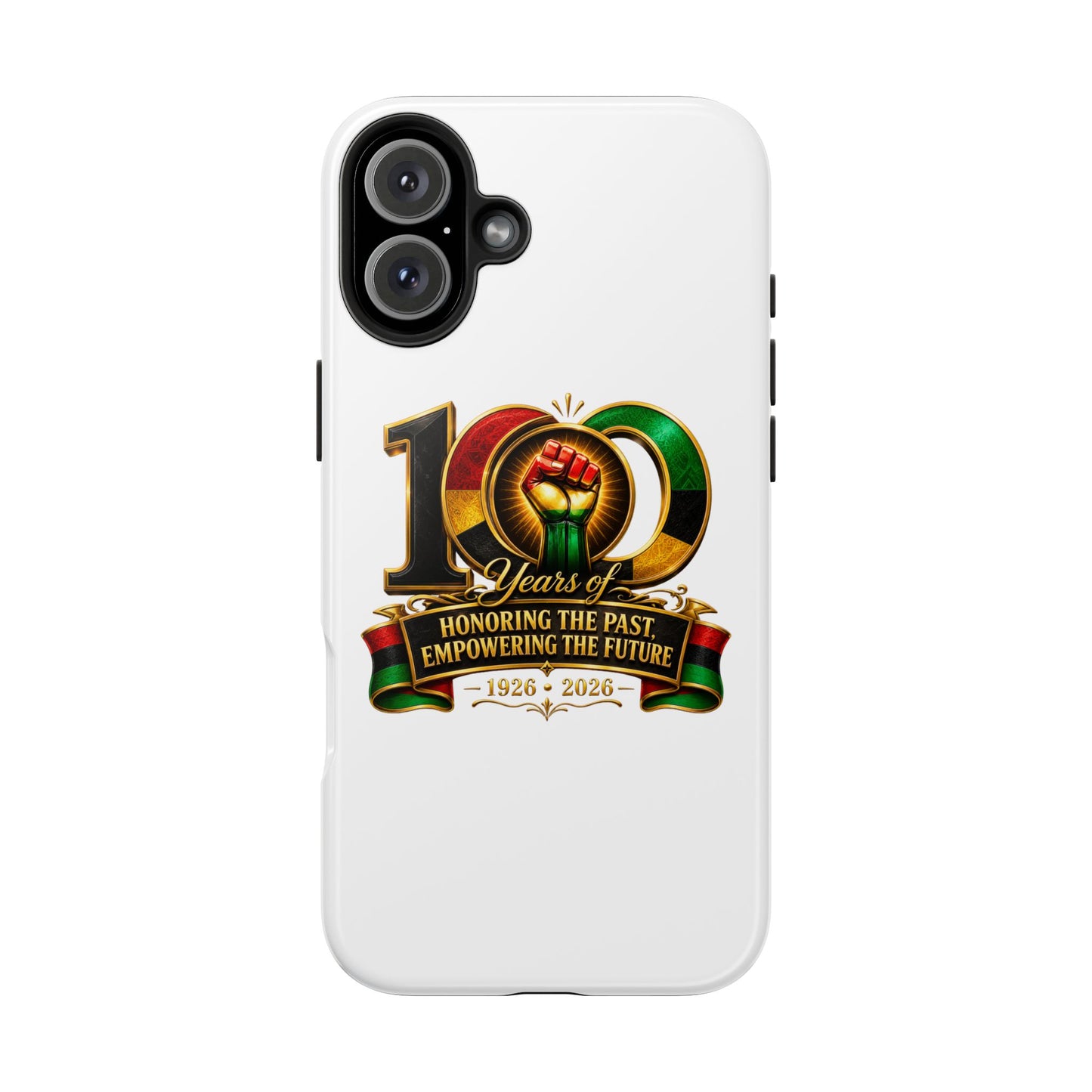 Tough Phone Case — 100 Years: Honoring the Past, Empowering the Future (1926–2026)