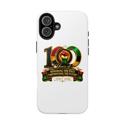 Tough Phone Case — 100 Years: Honoring the Past, Empowering the Future (1926–2026)