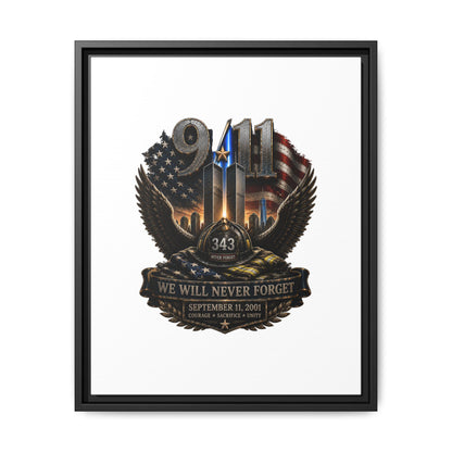 9/11 Memorial Matte Canvas Print — "We Will Never Forget" Framed Tribute