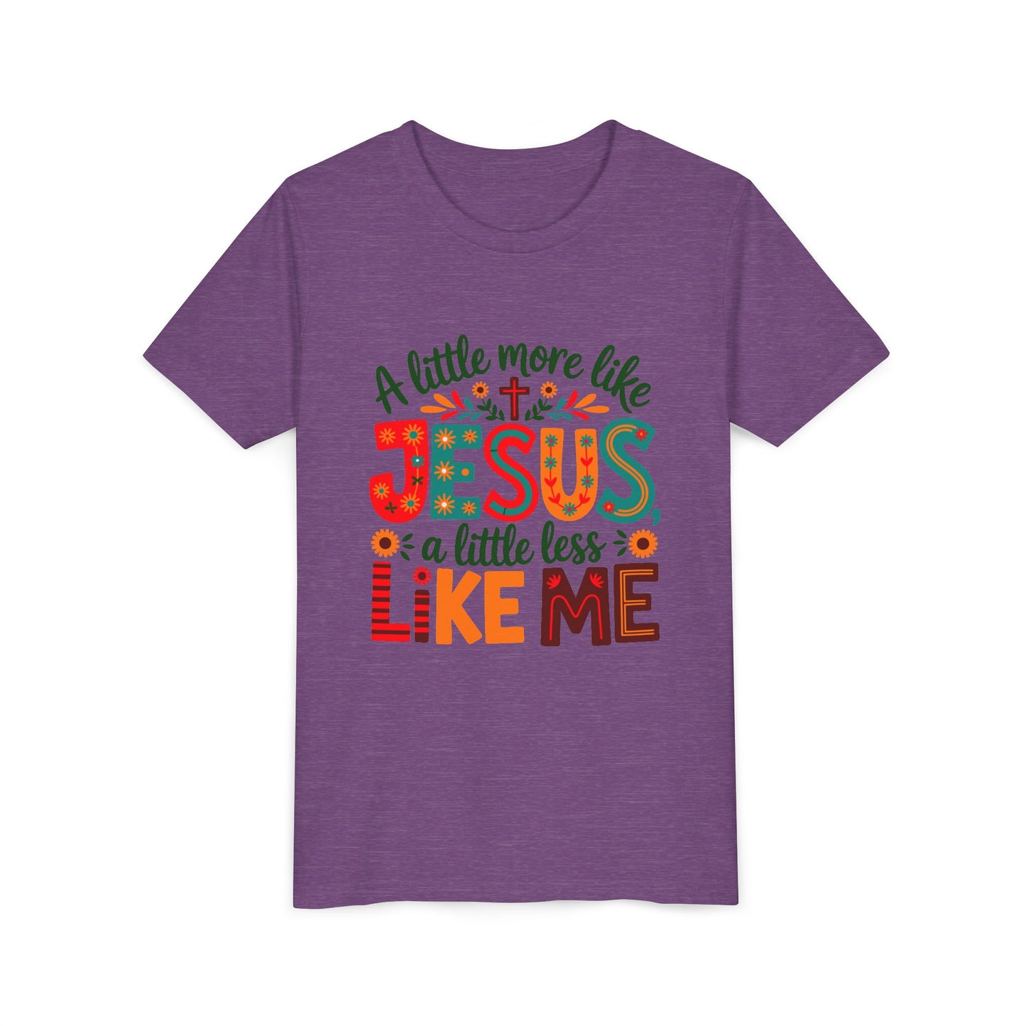 Youth Tee - "A Little More Like Jesus, A Little Less Like Me" Kids Christian T‑Shirt