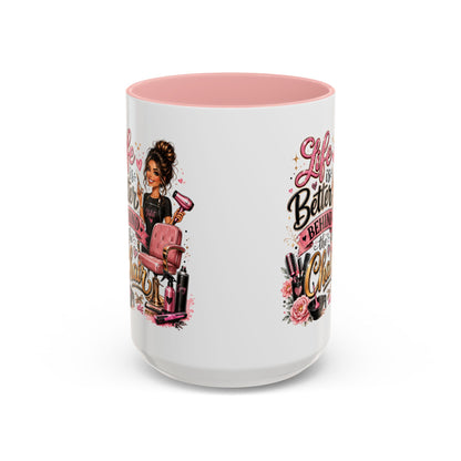 Life Is Better Behind the Chair Coffee Mug — Hair Stylist Barber Salon Gift (11/15oz)