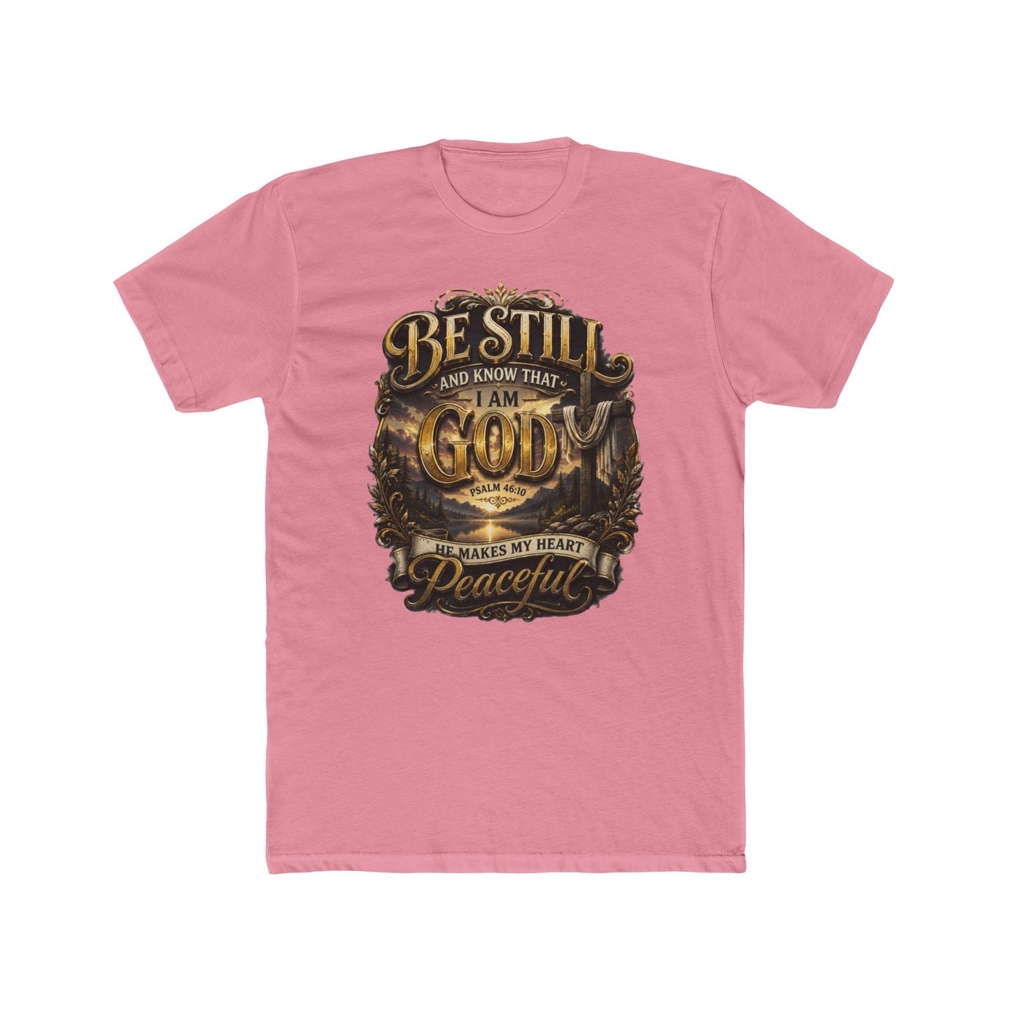 Be Still God Peaceful T-Shirt
