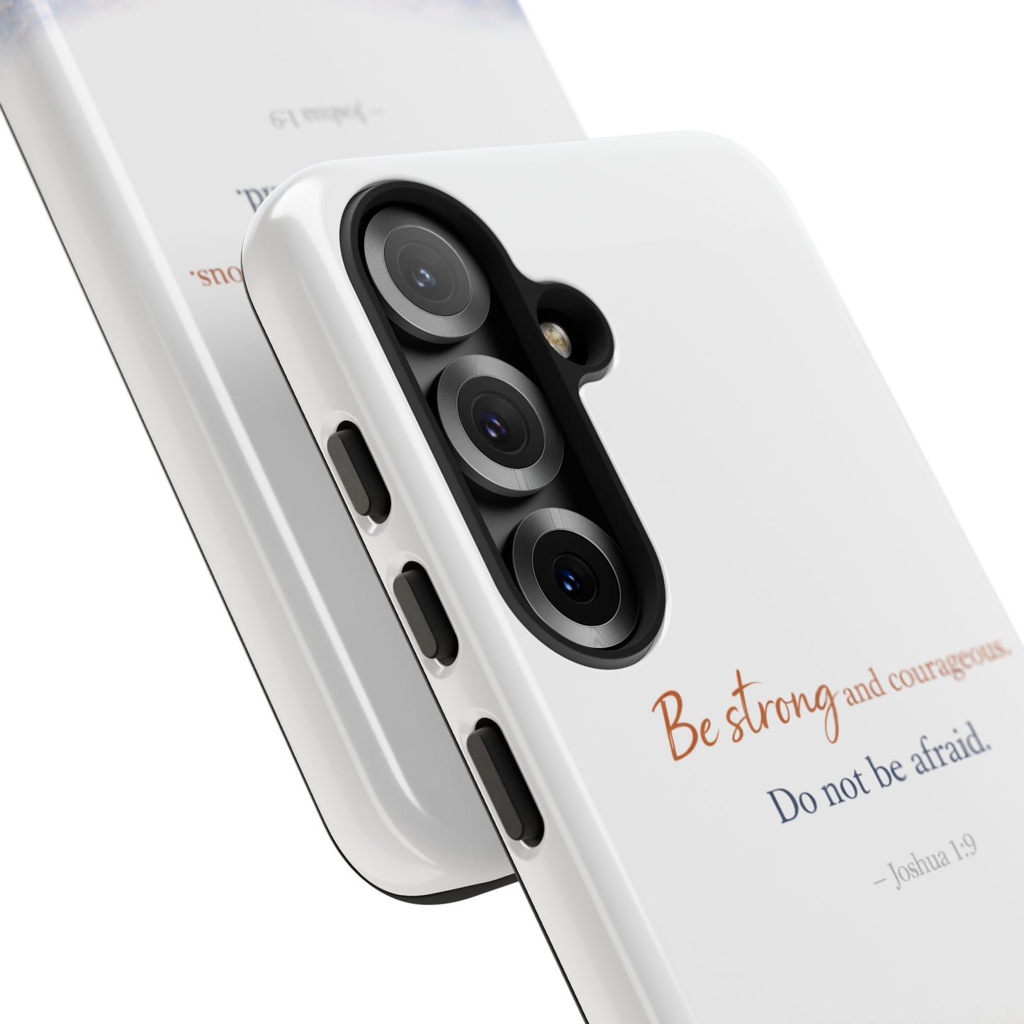 Inspirational 'Be Strong and Courageous' Phone Case