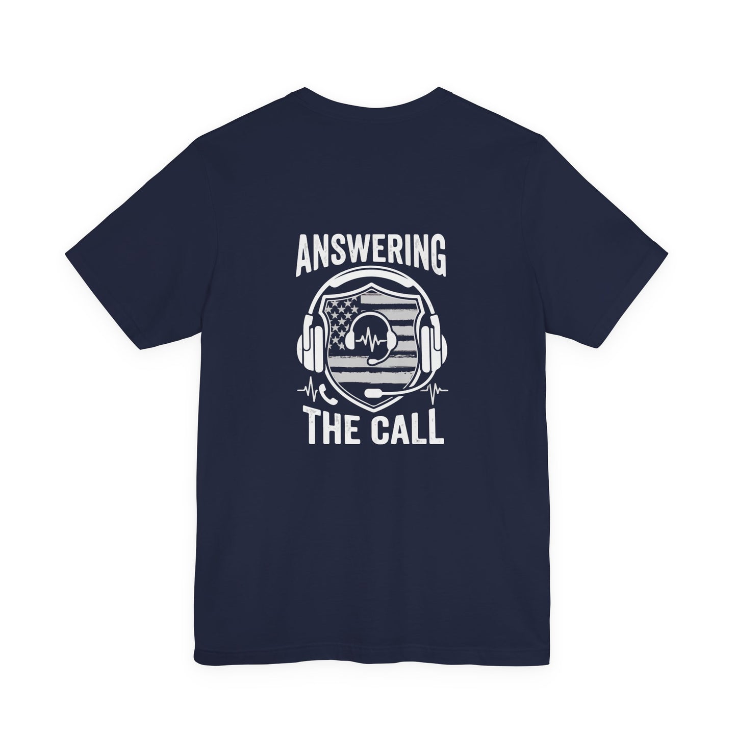 Answering the Call T-Shirt — EMS/First Responder Tribute Tee