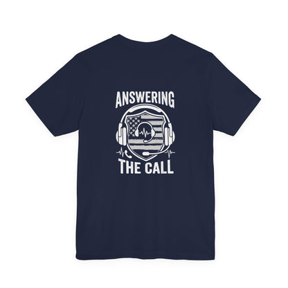 Answering the Call T-Shirt — EMS/First Responder Tribute Tee