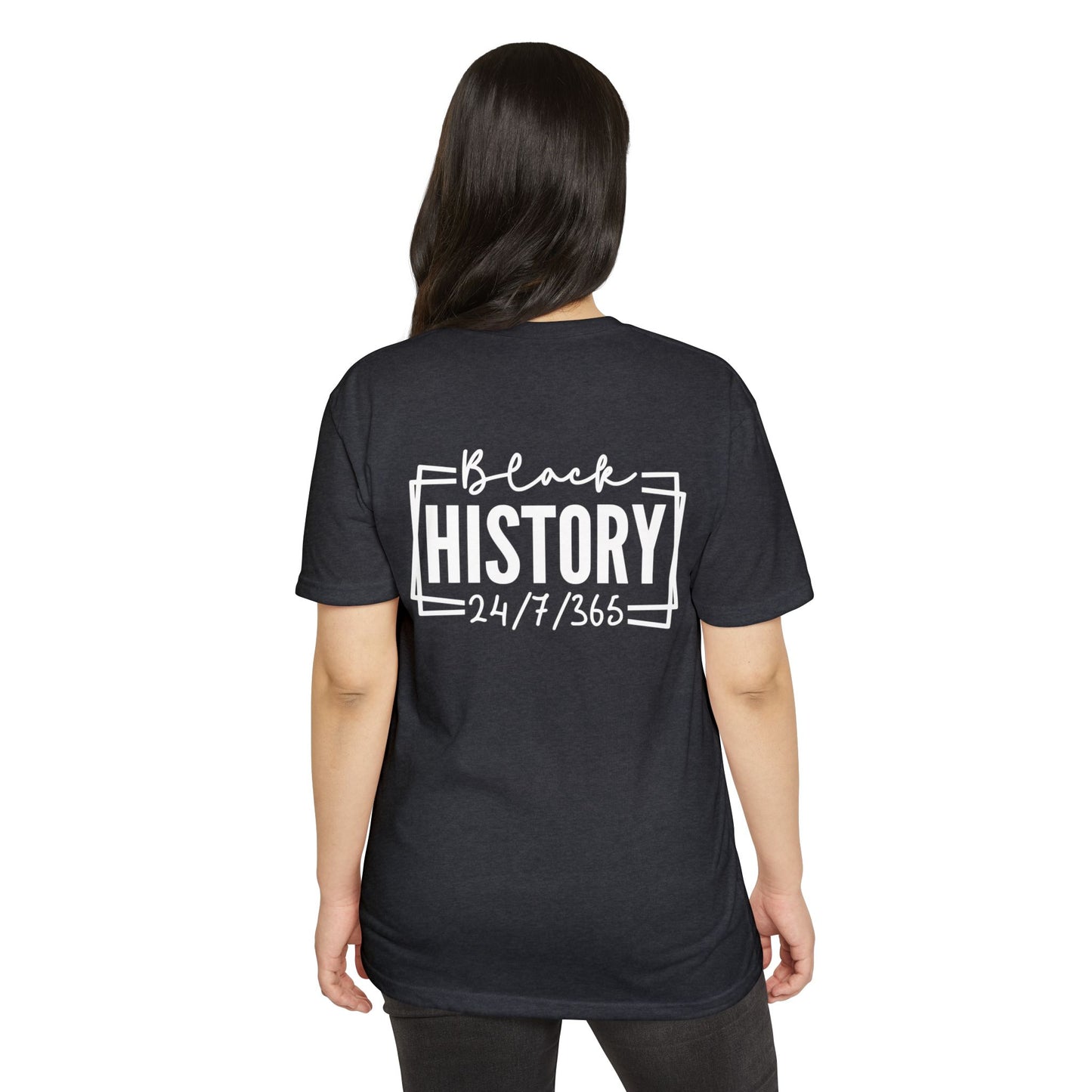 Black History 24/7/365 T-Shirt
