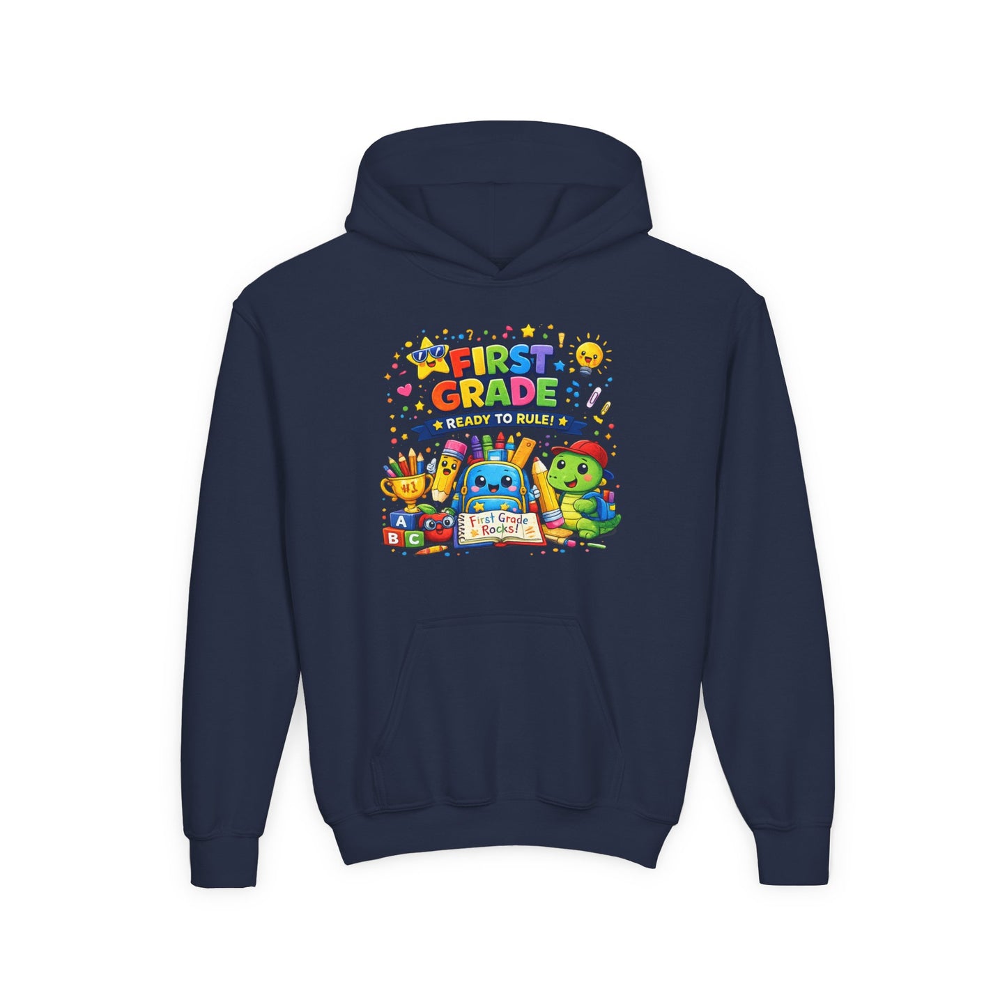 First Grade Hoodie - "First Grade Ready To Rule" Kids Back-to-School Sweatshirt