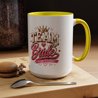 Team Bride Coffee Mug — 'Team Bride' Bachelorette Accent Mug (11/15oz)