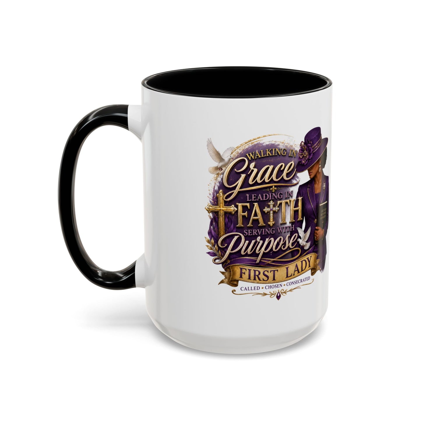 Faith & Purpose Accent Coffee Mug — First Lady Church Design (11/15oz)