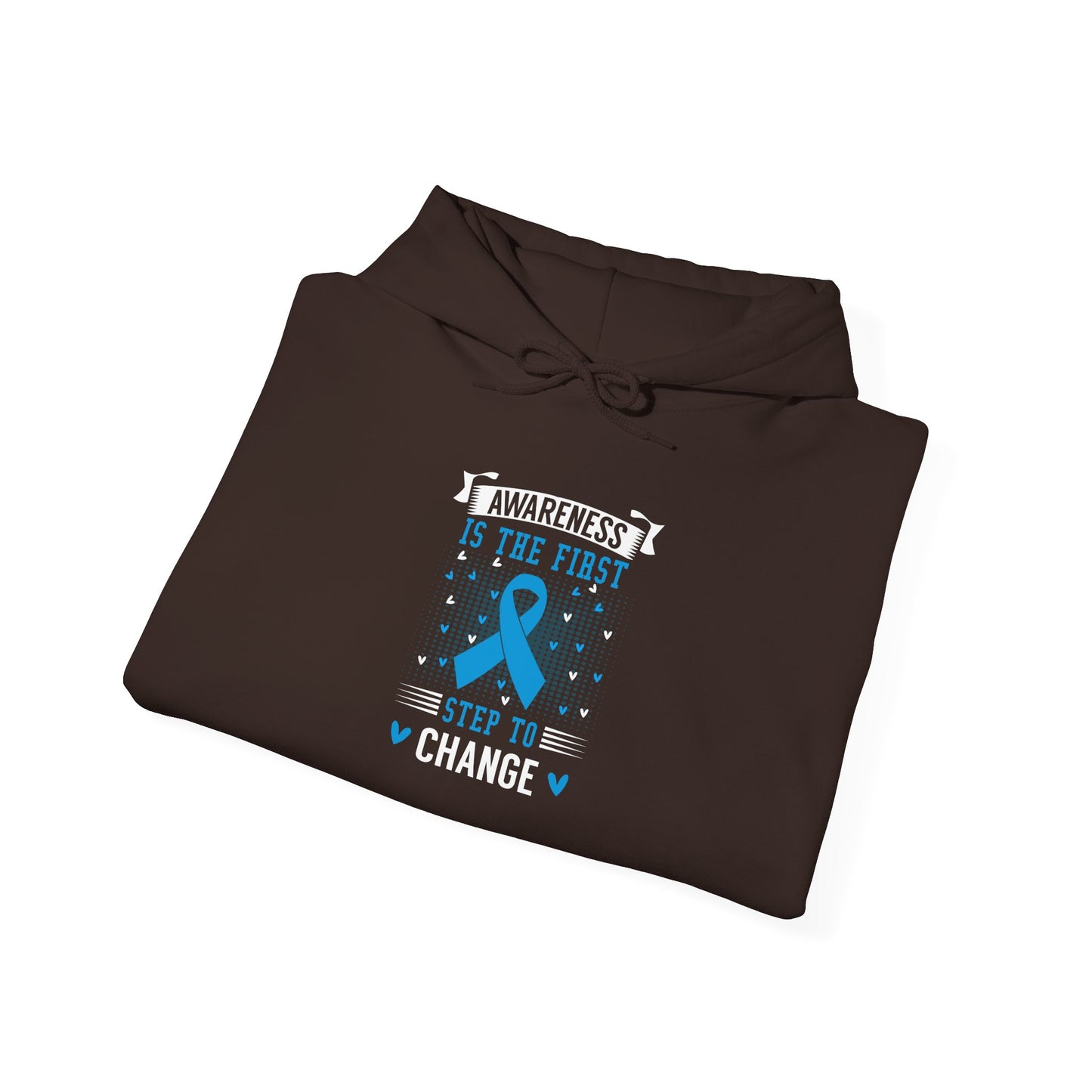 Awareness Is The First Step To Change' Hoodie