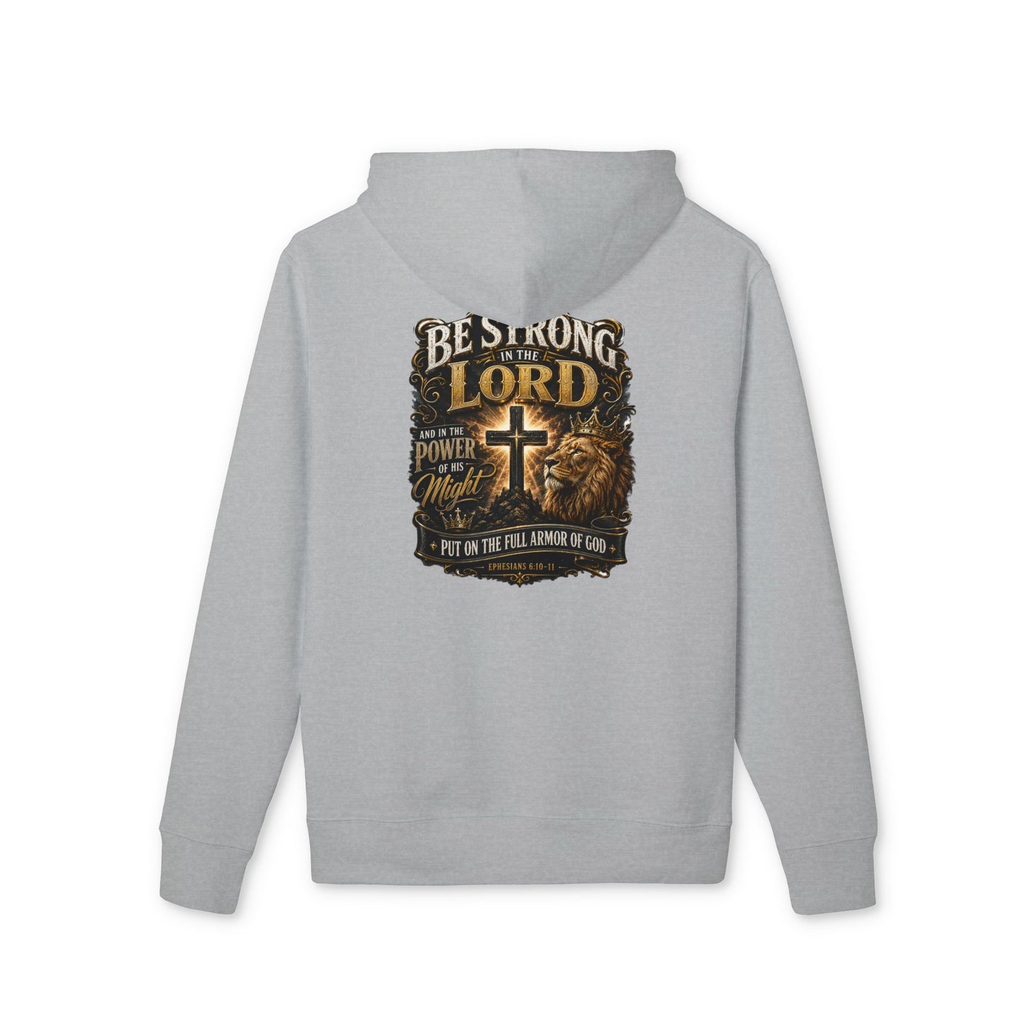 Be Strong in the Lord Hoodie — Christian Cross Faith Sweatshirt