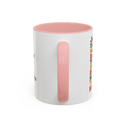 Juneteenth Acronym Accent Coffee Mug – Journey Unity Nation Empowerment (11/15oz)