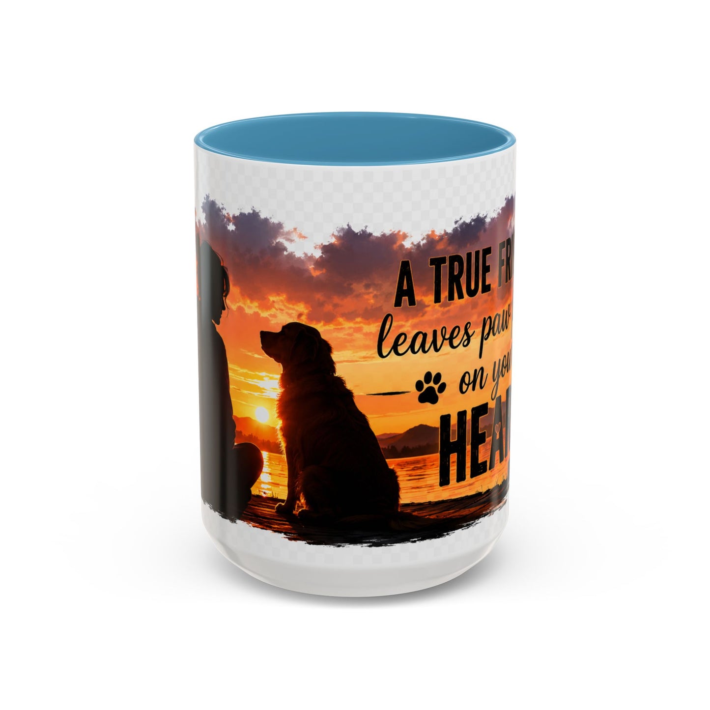 Dog Lover Coffee Mug - "A True Friend Leaves Paw Prints on Your Heart" Accent Mug (11/15oz)