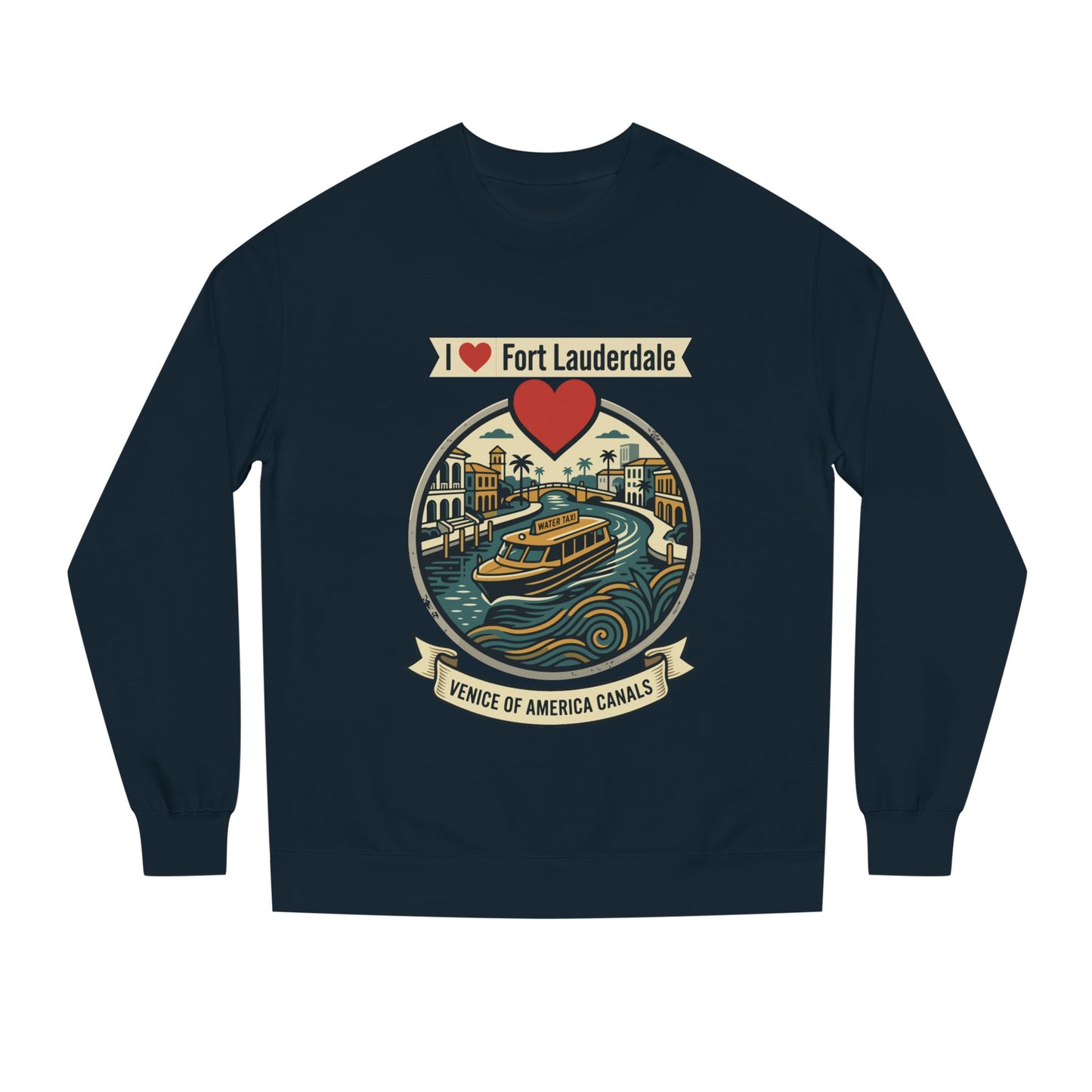 I  Fort Lauderdale Crewneck Sweatshirt — Venice of America Canals Graphic