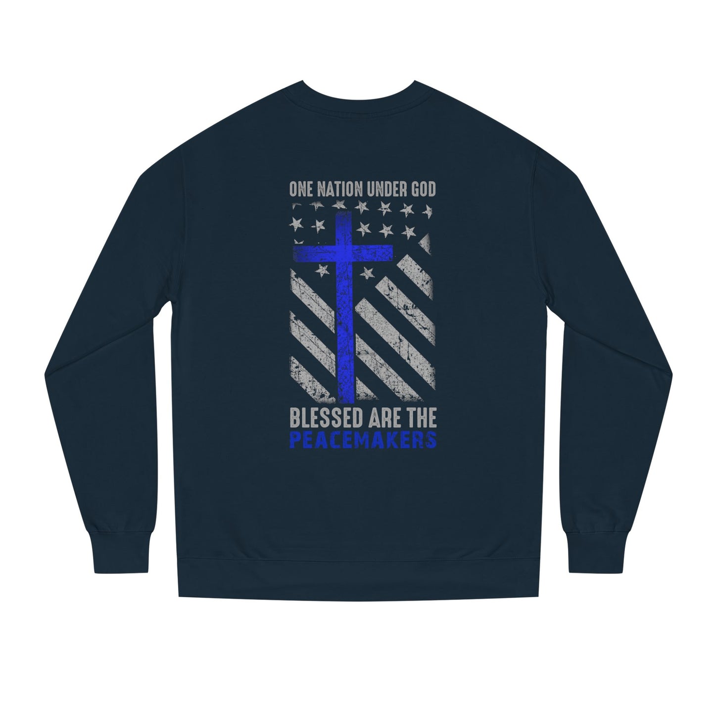 Blessed Are The Peacemakers Crewneck Sweatshirt — One Nation Under God Christian Flag Design