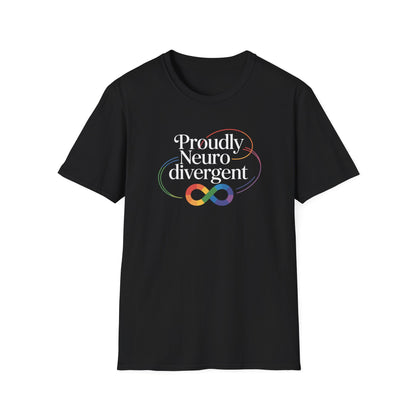 Proudly Neuro divergent T-Shirt