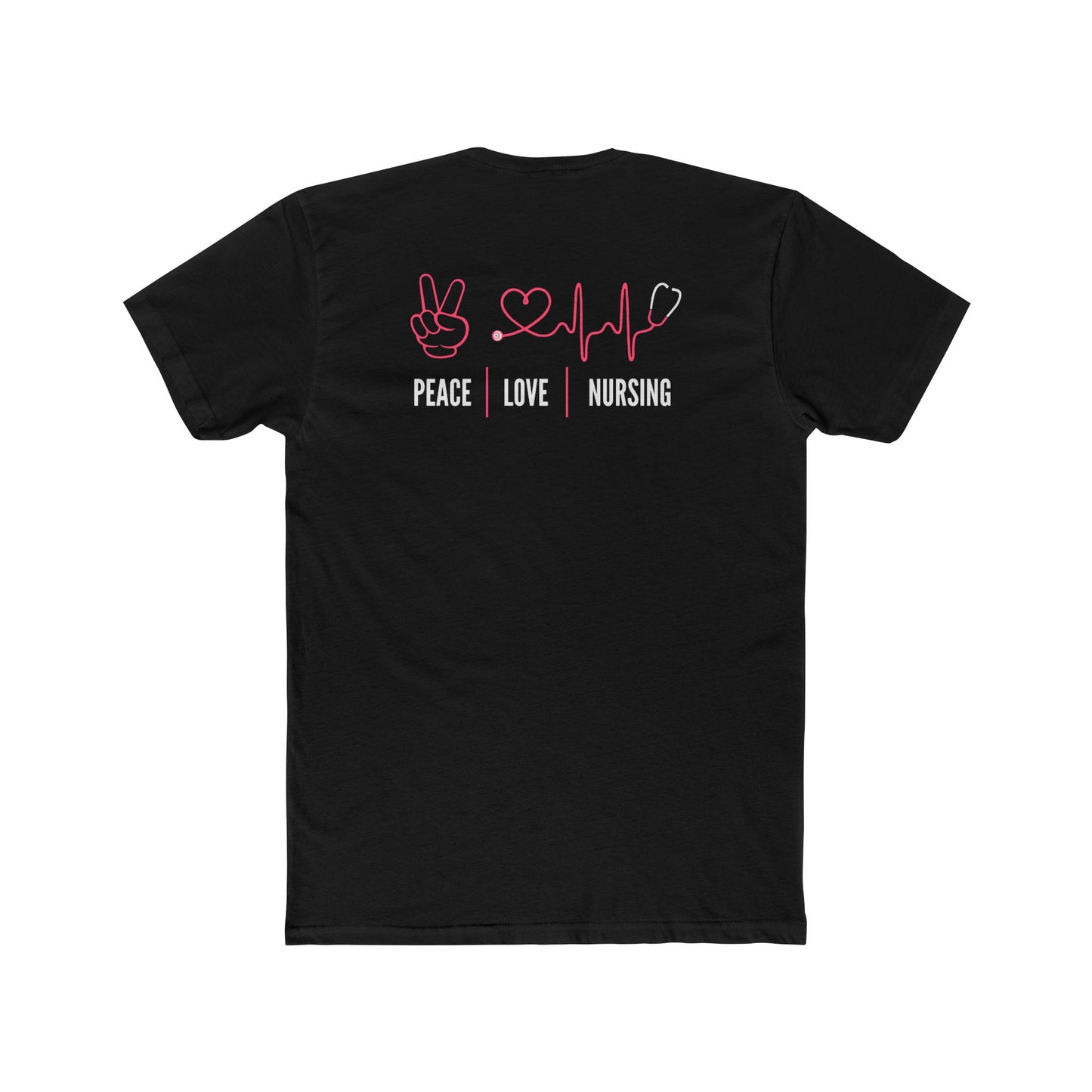 Nursing Tee — Peace Love Nursing Graphic Shirt