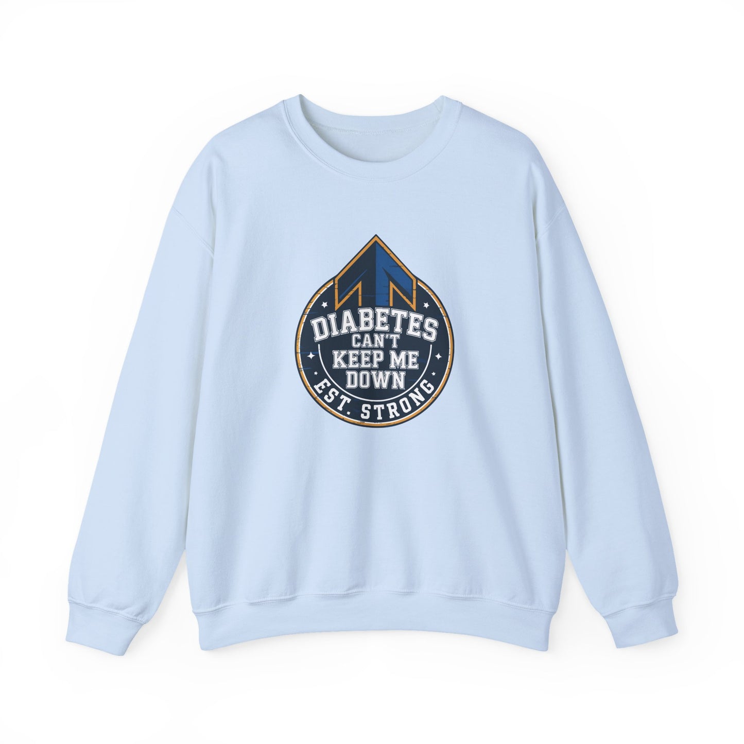 Diabetes Can't Keep Me Down Sweatshirt