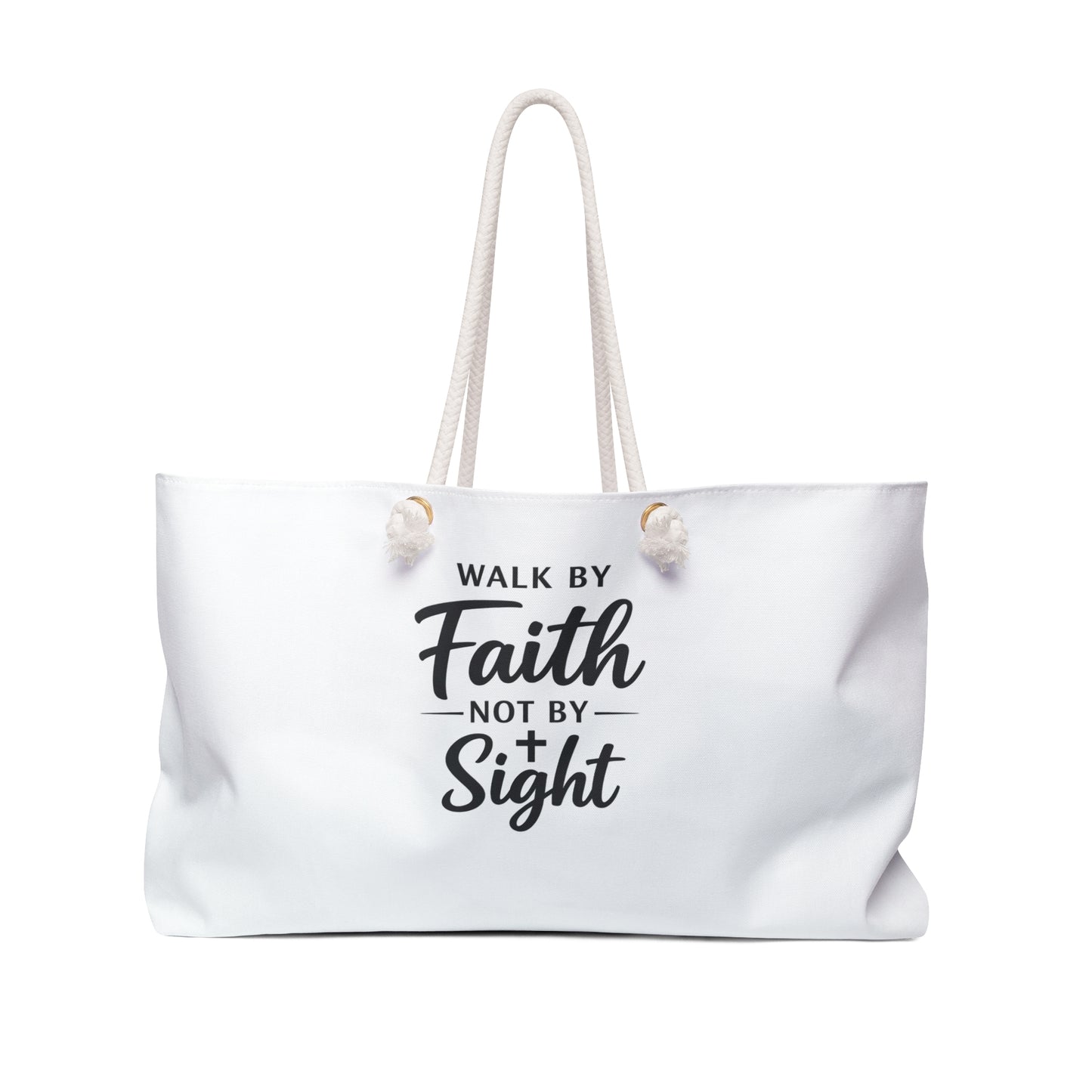 Weekender Bag - "Walk By Faith Not By Sight" Christian Travel Tote