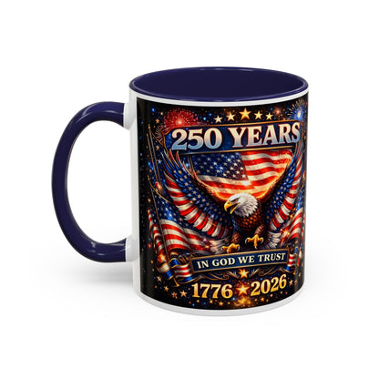 250 Years Patriotic Coffee Mug — In God We Trust 1776–2026