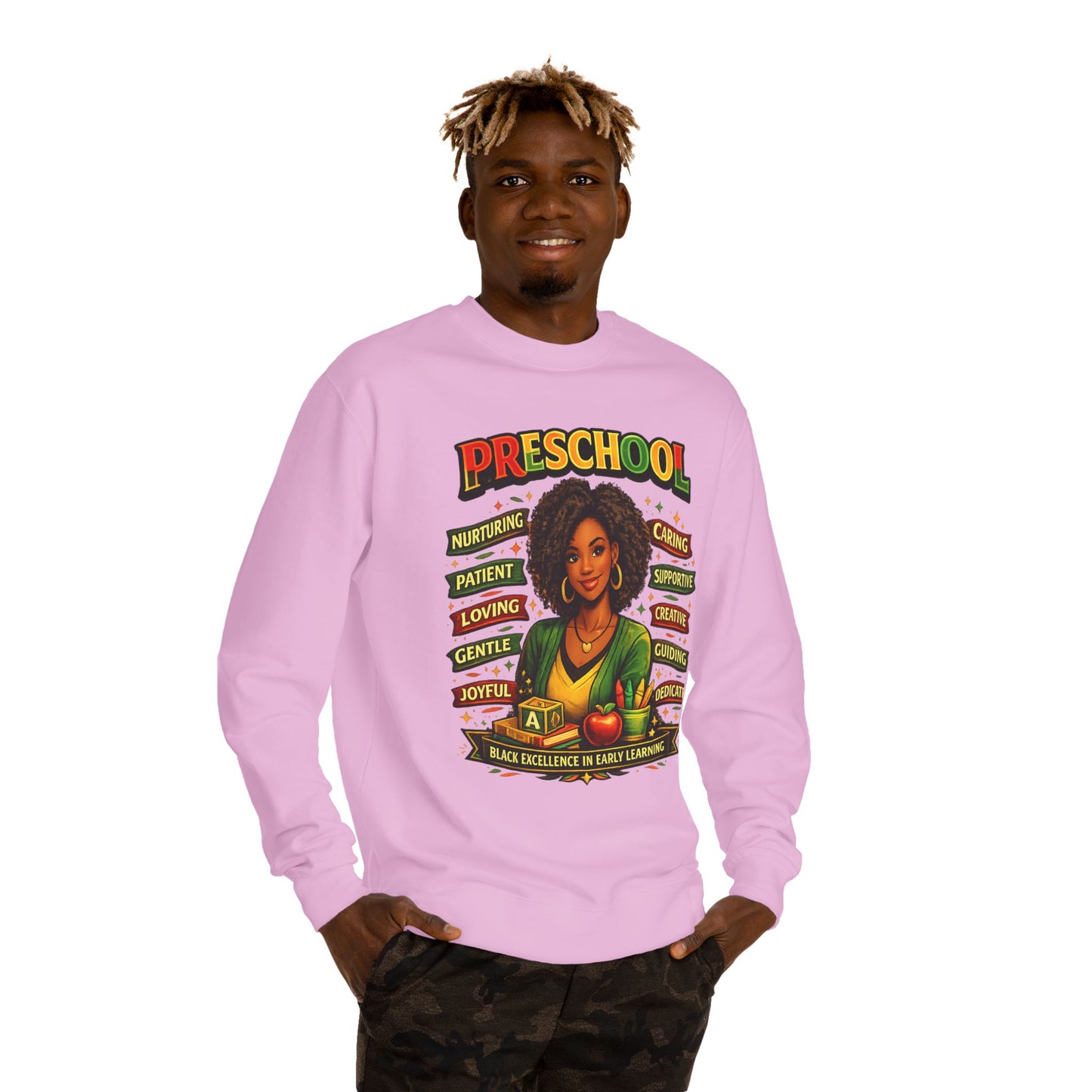 Preschool Teacher Sweatshirt — 'Preschool: Nurturing, Patient, Loving' Tribute Pullover