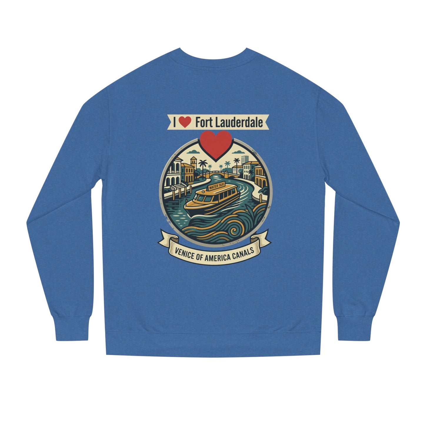 I  Fort Lauderdale Crewneck Sweatshirt — Venice of America Canals Graphic