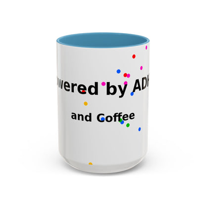 ADHD and Coffee Accent Mug — Funny Neurodivergent Gift (11/15oz)