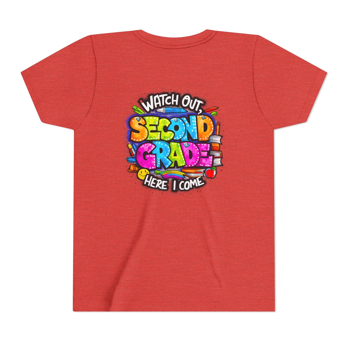 Second Grade Kids Tee - "Watch Out Second Grade Here I Come" Colorful Back-to-School Shirt