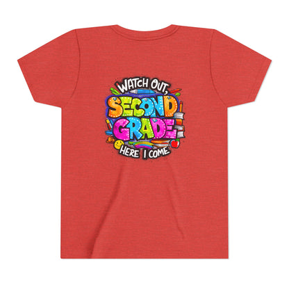 Second Grade Kids Tee - "Watch Out Second Grade Here I Come" Colorful Back-to-School Shirt