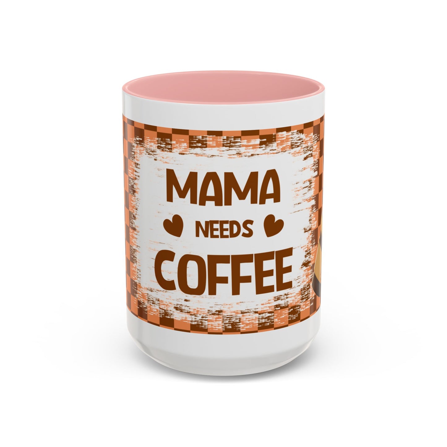 Mama Needs Coffee Accent Mug — 11/15oz Brown Checkered Coffee Cup
