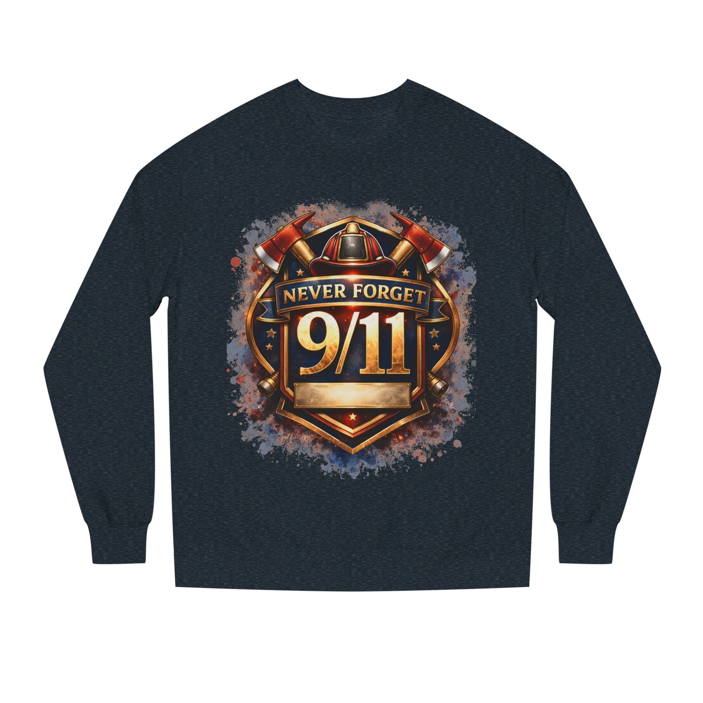 Never Forget 9/11 Sweatshirt — Memorial Firefighter Tribute Crewneck