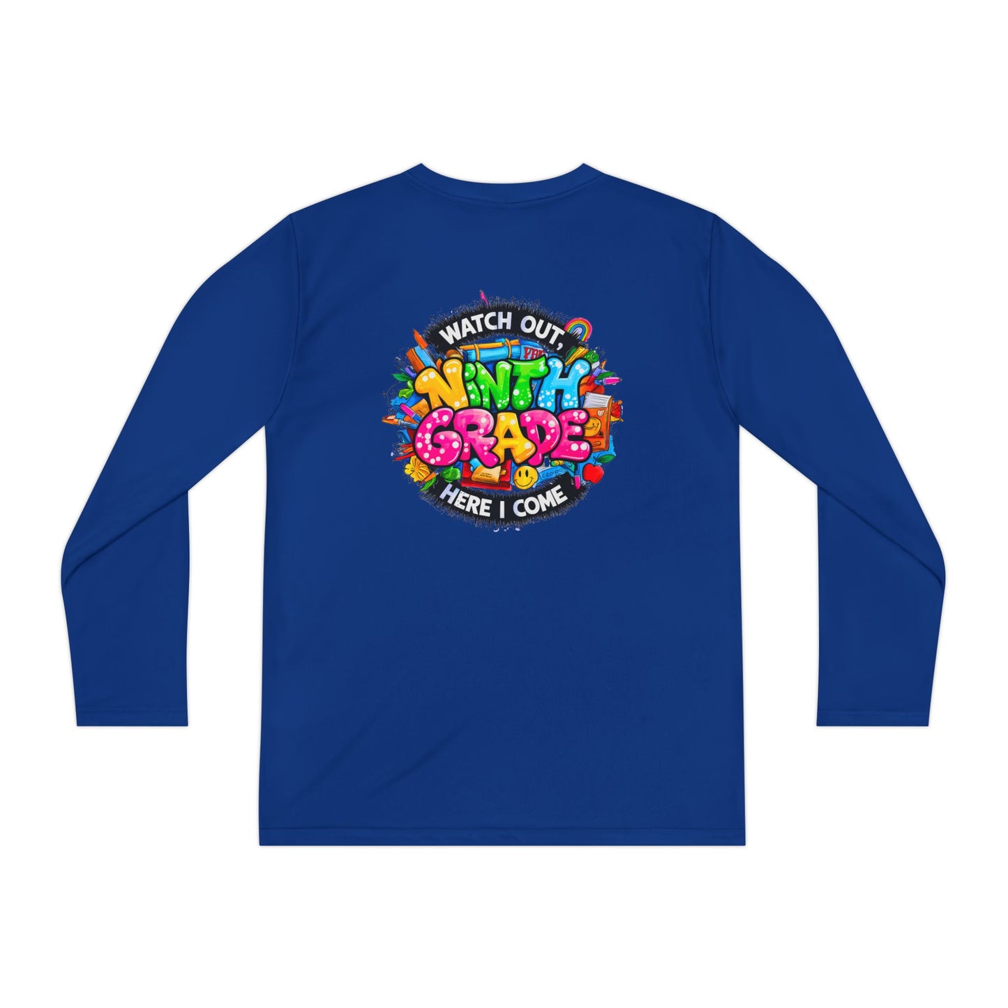 Ninth Grade Crewneck Long Sleeve — "Watch Out Ninth Grade Here I Come" Back-to-School Tee