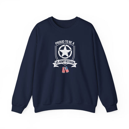 Proud to Be a US Army Veteran Sweatshirt