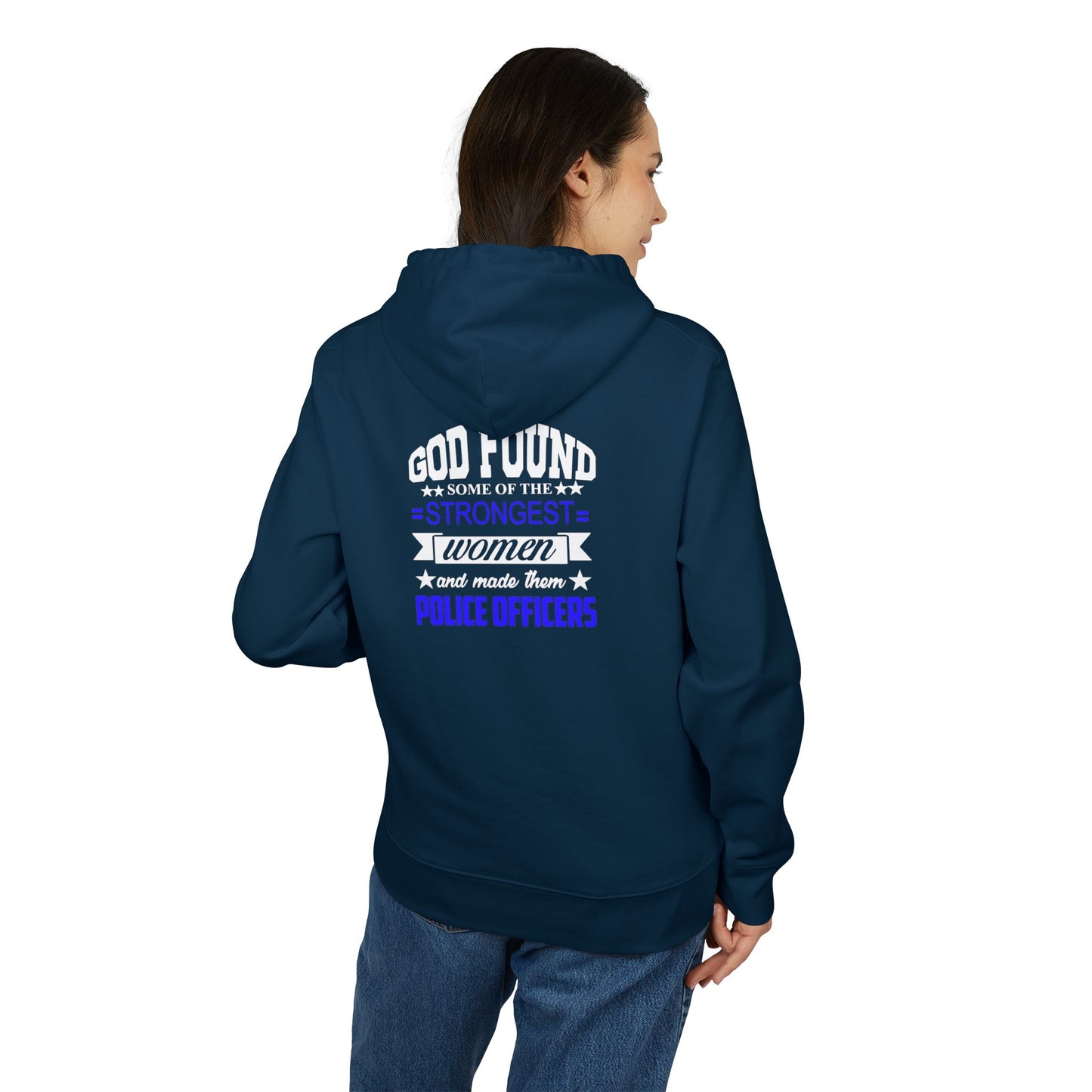 God Found the Strongest Women Police Officers Hoodie - Inspirational Thin Blue Line Pullover