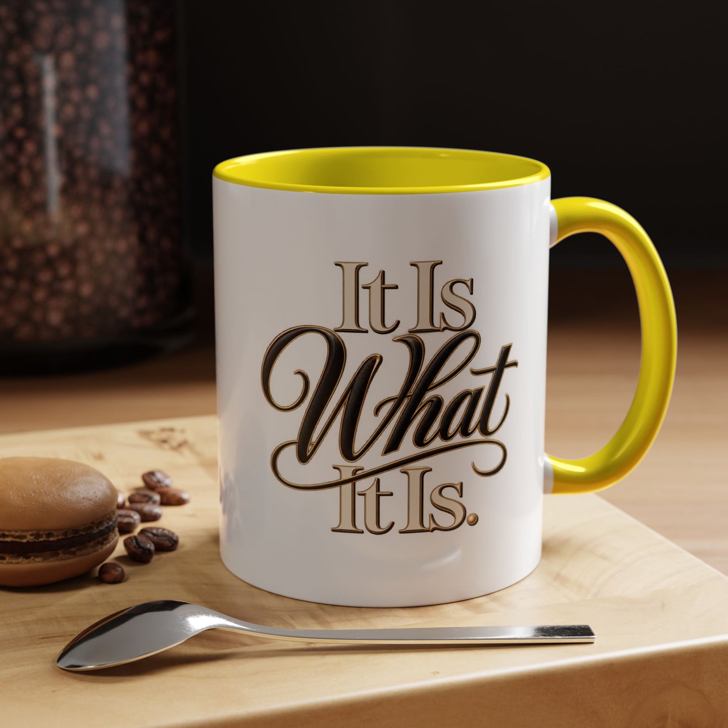 Accent Coffee Mug - "It Is What It Is" Script Typography | Motivational Ceramic Tea Cup