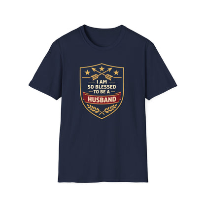 I Am So Blessed To Be A Husband T-Shirt