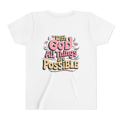Youth Tee - "With God All Things Are Possible" Inspirational Christian Shirt