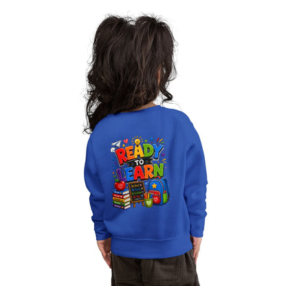Ready to Learn Toddler Sweatshirt — Back to School Kids Crewneck