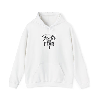 Faith Over Fear Hoodie