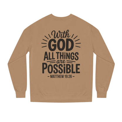 With God All Things Are Possible Sweatshirt — Matthew 19:26 Inspirational Crewneck
